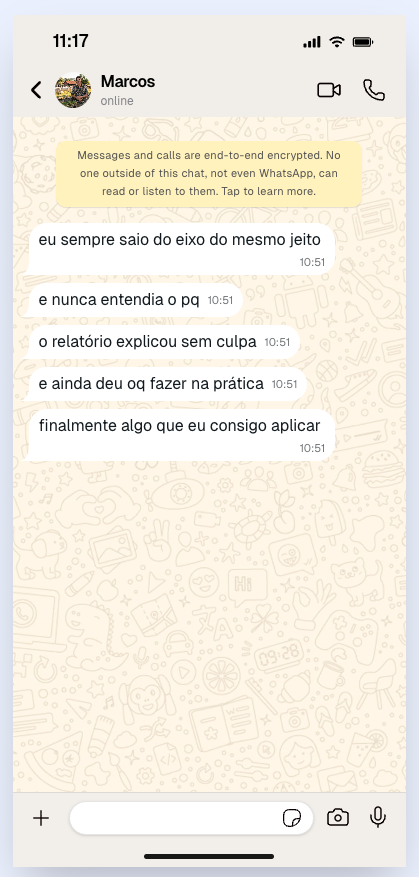 Depoimento de Marcos no WhatsApp: o relatório explicou sem culpa e deu o que fazer na prática